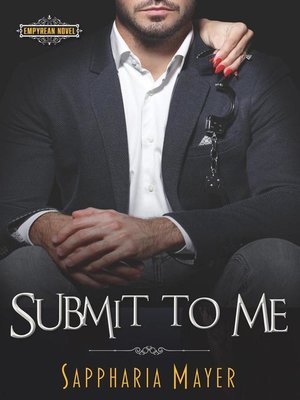 cover image of Submit to Me